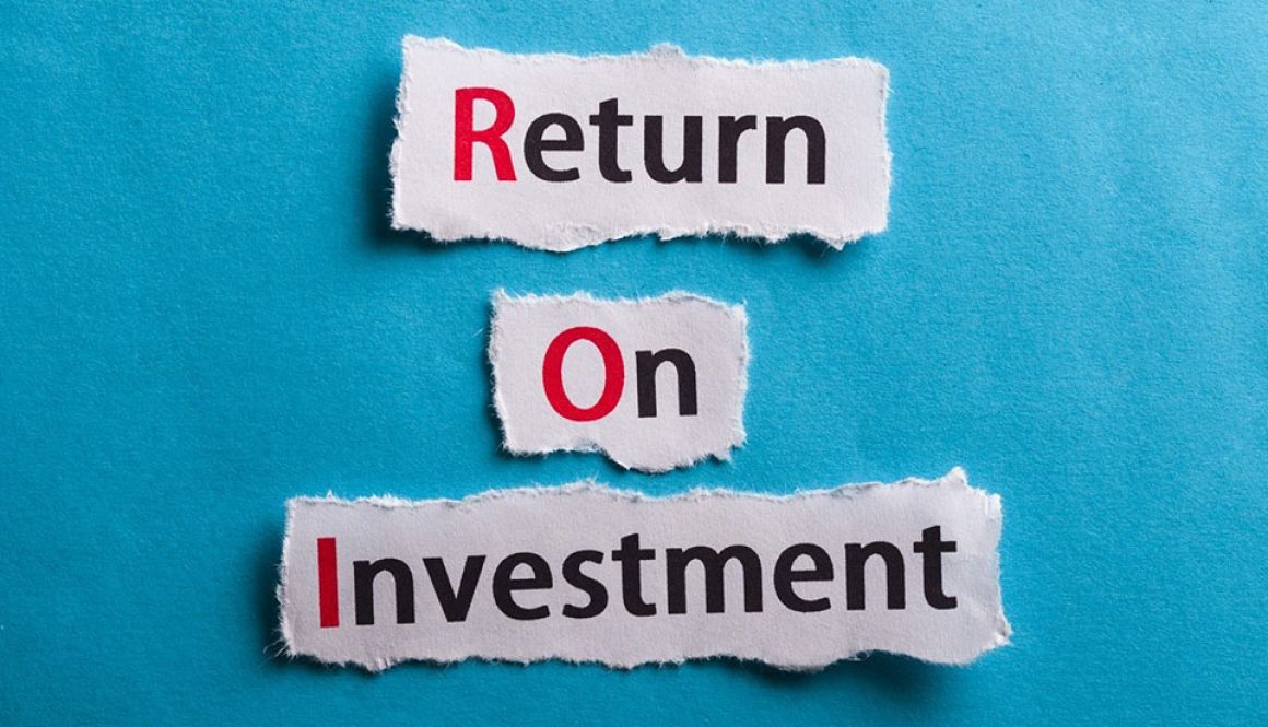 Text reads: Return on Investment