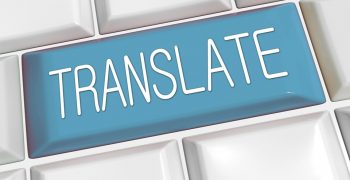 How can Translation Services Help an Overseas Business Prosper and Grow?